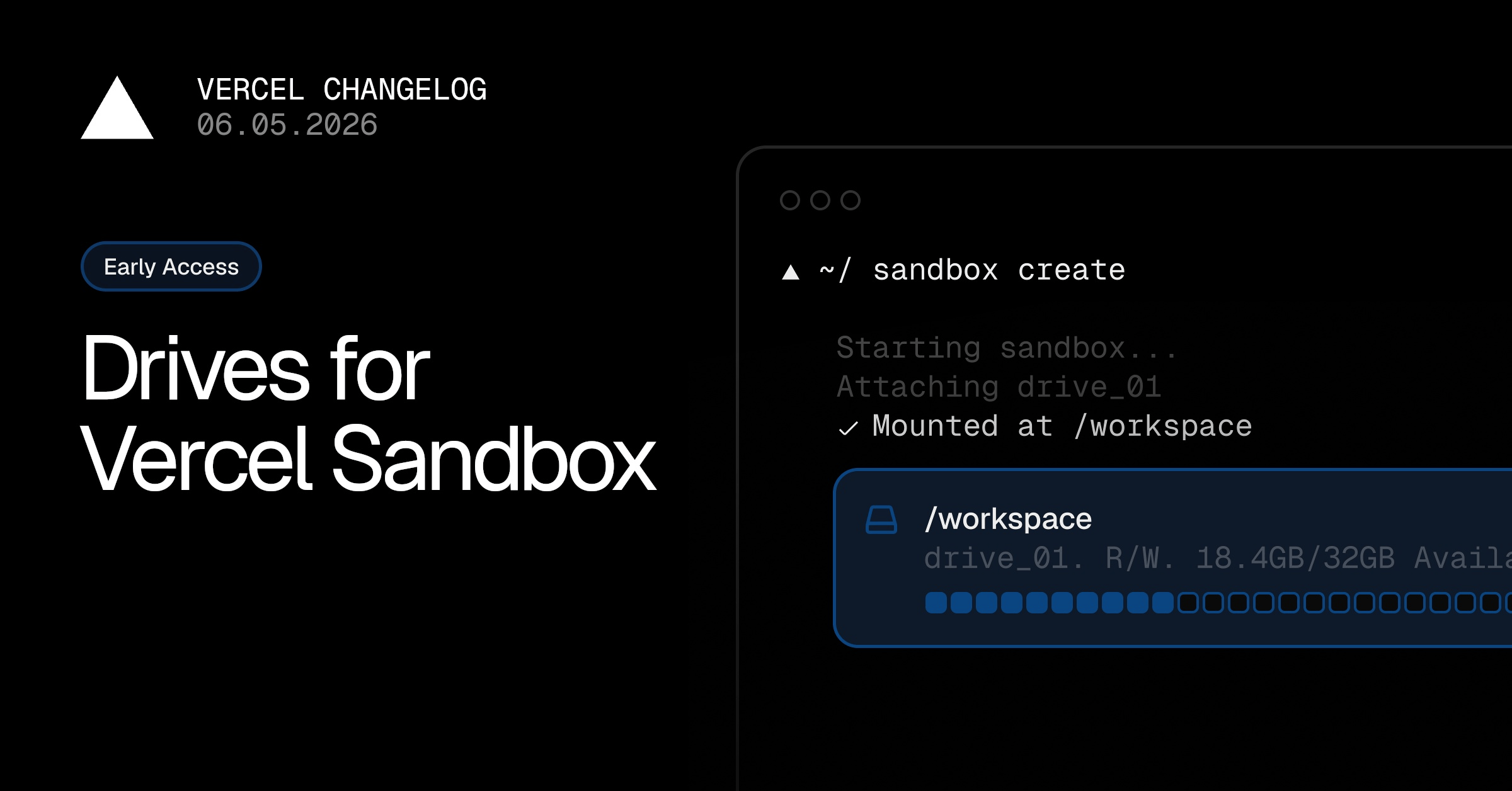 Vercel Sandbox Drives 베타, 사라지는 VM 밖의 작업 폴더